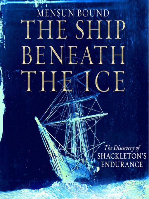 Title details for The Ship Beneath the Ice by Mensun Bound - Available